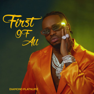 Diamond Platnumz - First Of All album cover