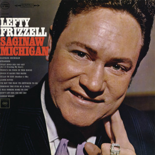 Lefty Frizzell - Saginaw, Michigan album cover