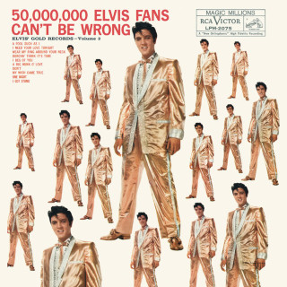 Elvis Presley - 50,000,000 Elvis Fans Can't Be Wrong album cover