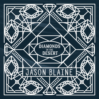 Jason Blaine - Diamonds In The Desert EP cover