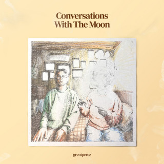 grentperez - Conversations With The Moon EP cover