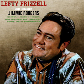 Lefty Frizzell - Songs Of Jimmie Rodgers album cover