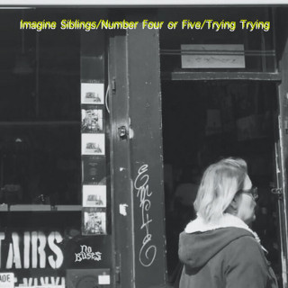 No Buses - Imagine Siblings / Number Four Or Five‬ / Trying Trying single cover