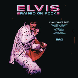 Elvis Presley - Raised On Rock / For Ol' Times Sake album cover