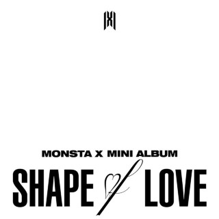 MONSTA X - SHAPE of LOVE EP cover