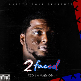Rio Da Yung OG - 2 Faced EP cover