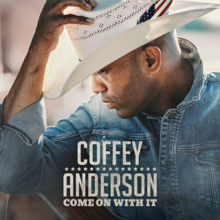 Coffey Anderson - Come On With It album cover