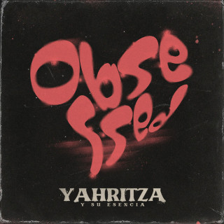 Yahritza Y Su Esencia - Obsessed EP cover