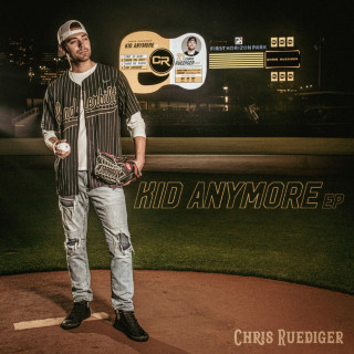 Chris Ruediger - Kid Anymore EP cover
