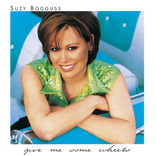 Suzy Bogguss - Give Me Some Wheels album cover