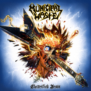 Municipal Waste - Electrified Brain album cover