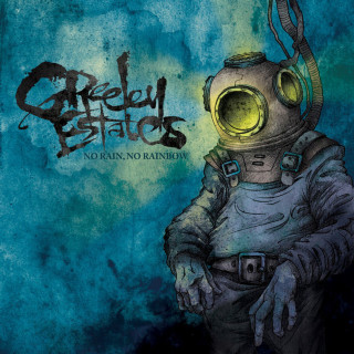 Greeley Estates - No Rain, No Rainbow album cover