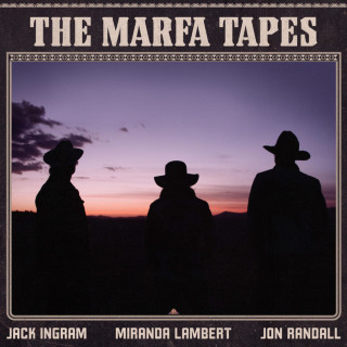 Jack Ingram - The Marfa Tapes album cover