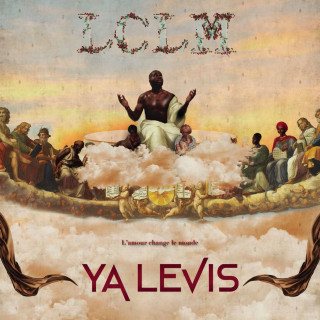 Ya Levis - L'amour Change Le Monde album cover