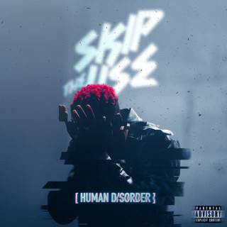 Skip The Use - Human Disorder album cover