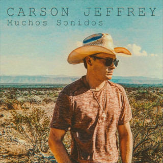 Carson Jeffrey - Muchos Sonidos album cover