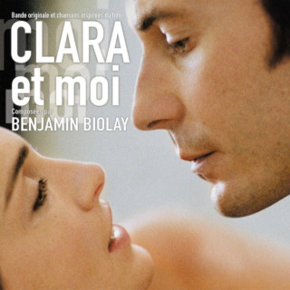 Benjamin Biolay - Clara Et Moi soundtrack cover