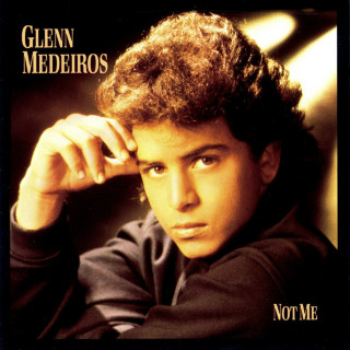 Glenn Medeiros - Not Me album cover