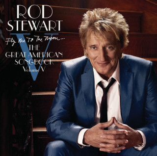 Rod Stewart - Fly Me To The Moon...The Great American Songbook Volume V album cover