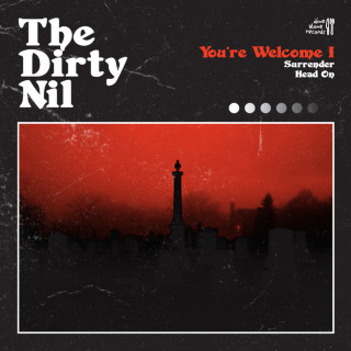 The Dirty Nil - You're Welcome I single cover