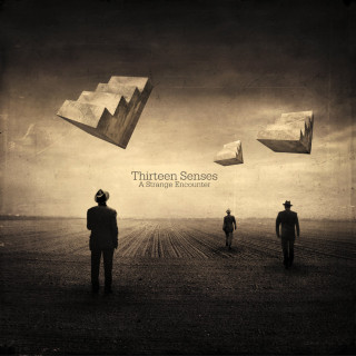 Thirteen Senses - A Strange Encounter album cover