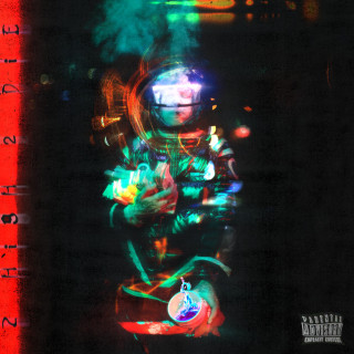 SosMula - 2 HIGH 2 DIE album cover