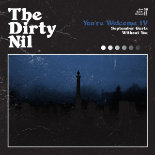 The Dirty Nil - You're Welcome IV single cover