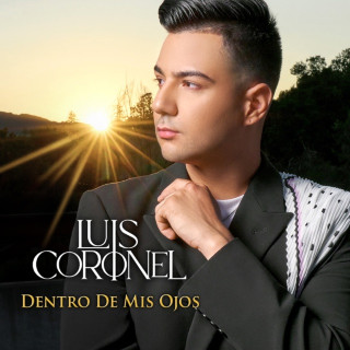 Luis Coronel - Dentro De Mis Ojos album cover