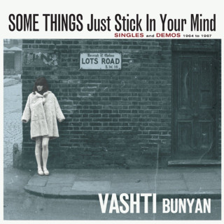 Vashti Bunyan - Some Things Just Stick In Your Mind: Singles And Demos: 1964 To 1967 compilation cover