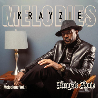 Krayzie Bone - Krayzie Melodies: Melodious, Vol. 1 album cover
