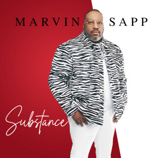 Marvin Sapp - Substance album cover