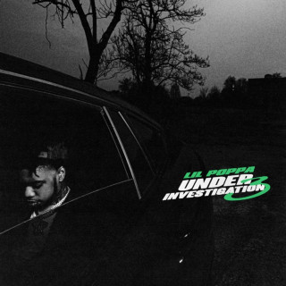 Lil Poppa - Under Investigation 3 mixtape cover