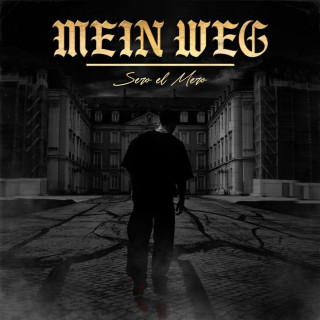 Sero El Mero - Mein Weg album cover