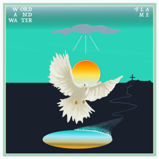 Flame - Word And Water album cover