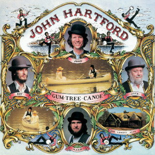 John Hartford - Gum Tree Canoe album cover