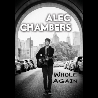 Alec Chambers - Whole Again EP cover