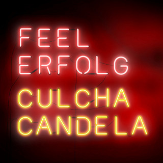 Culcha Candela - Feel Erfolg album cover