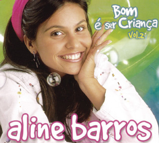 Aline Barros - Bom É Ser Criança, Vol. 2 album cover