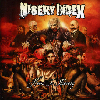 Misery Index - Heirs To Thievery album cover