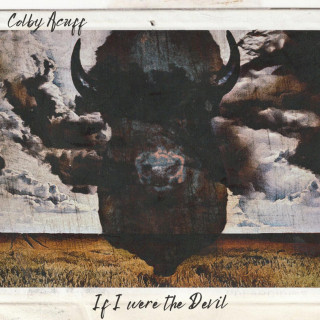 Colby Acuff - If I Were The Devil album cover