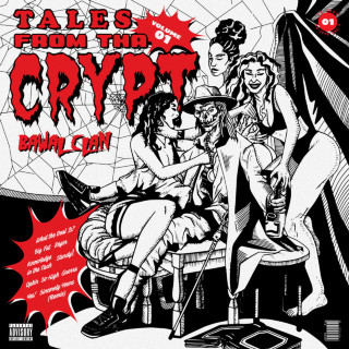 Bawal Clan - Tales From Tha Crypt Vol. 1 album cover