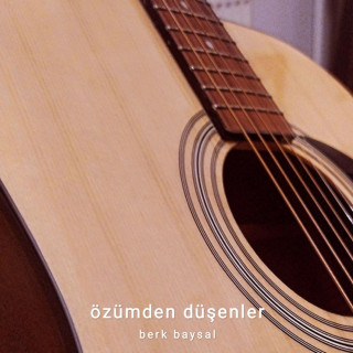 Berk Baysal - Özümden Düşenler EP cover