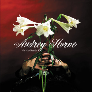 Audrey Horne - No Hay Banda album cover