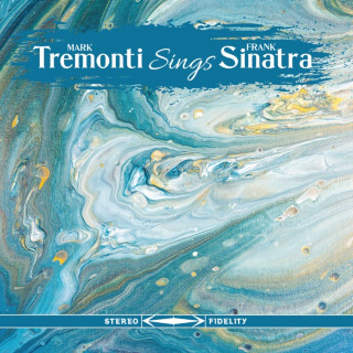 Tremonti - Mark Tremonti Sings Frank Sinatra album cover