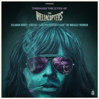 The Hellacopters - Through The Eyes Of... EP cover