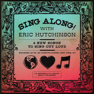 Eric Hutchinson - SING ALONG! with Eric Hutchinson EP cover
