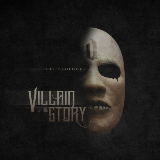 Villain Of The Story - The Prologue EP cover
