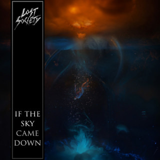 Lost Society - If The Sky Came Down album cover