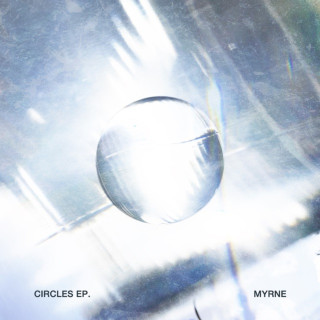 MYRNE - Circles EP cover