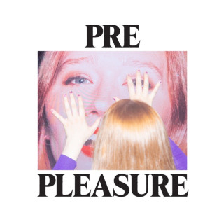 Julia Jacklin - Pre Pleasure album cover